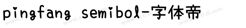 pingfang semibol字体转换